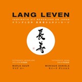 Lang Leven - Marja Suur ; Monique Daniels - 9789083387949