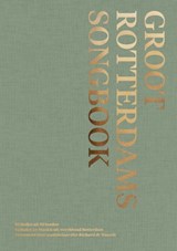 Groot Rotterdams Songbook - Richard de Waardt - 9789083387994