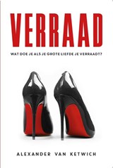 Verraad - Alexander van Ketwich - 9789083395937