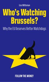 Who's Watching Brussels? - Lise Witteman - 9789083398648