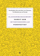 Klassenmanagement vanuit een interpersoonlijk perspectief - Theo Wubbels ; Perry den Brok ; Luce Claessens ; Tim Mainhard - 9789083407944