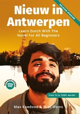 Nieuw in Antwerpen - Max Koedood ; Miet Ooms - 9789083413136