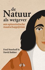 De Natuur als wetgever - Fred Neerhoff ; David Bakker - 9789083418407