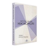 Notities van een hikikomori - Gerrit Hoogstraaten - 9789083418414