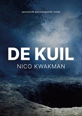 De kuil - Nico Kwakman - 9789083434551