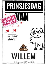 GEERTJE CHIWAWA’s NIEUWE PRINSJESDAG - Willem - 9789083438054