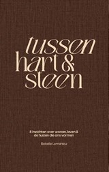 Tussen hart & steen - Bebelle Lemahieu - 9789083439624