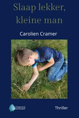 Slaap lekker, kleine man - Carolien Cramer - 9789083449555
