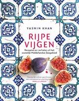 Rijpe vijgen - Yasmin Khan - 9789083450360