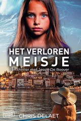 Het verloren meisje - Chris Delaet - 9789083469638