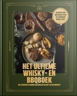 Het Ultieme Whisky- en BBQboek - Jeroen Hazebroek ; Harry Havinga - 9789083476926