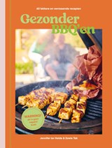 Gezonder BBQ’en - Jennifer ter Heide ; Zowie Tak - 9789083476933