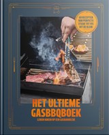Het Ultieme GasBBQboek - Jeroen Hazebroek - 9789083476940