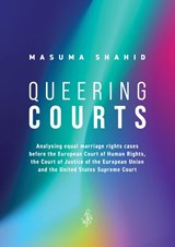 Queering Courts - Masuma Shahid - 9789083479873