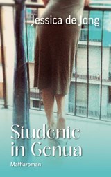 Studente in Genua - Jessica de Jong - 9789083485522
