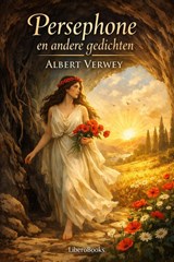Persephone en andere gedichten - Albert Verwey - 9789083485577