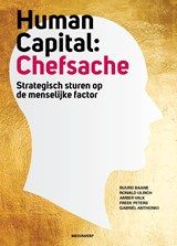 Human Capital:Chefsache - Ruurd Baane ; Ronald Ulrich ; Amber Valk ; Freek Peters - 9789083485805