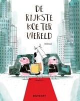 De rijkste koe ter wereld - Barroux - 9789083491691
