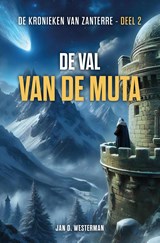 De val van de muta - Jan D. Westerman - 9789083499215