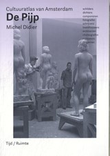 Cultuuratlas van Amsterdam De Pijp - Michel Didier - 9789083502014