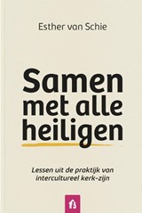 Samen met alle heiligen - Esther van Schie - 9789083518817