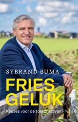 Fries geluk - Sybrand Buma - 9789083523774