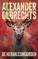 De Heraklesmoorden - Alexander Olbrechts - 9789083529165