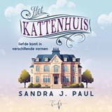Het kattenhuis - Sandra J. Paul - 9789083553443