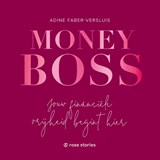 Money Boss - Adine Faber-Versluis - 9789083558004