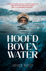 Hoofd boven water - Joyce Bout - 9789083574066