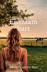Eenzaam hart - Jeannette van der Veen - 9789083574073
