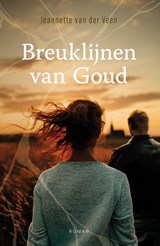 Breuklijnen van goud - Jeannette van der Veen - 9789083574080