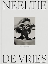 Motherland - Neeltje de Vries - 9789083597379