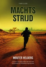 Machtsstrijd - Wouter Helders - 9789083604602