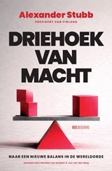 Driehoek van macht - Alexander Stubb - 9789083610177