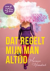 Dat regelt mijn man altijd - Marianne Heemskerk - 9789083626314