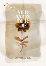 Verwonder je - Harmieke van Eijk ; Hiske van der Mark - 9789083632643