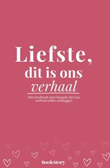 Liefste, dit is ons verhaal - Bookstory - 9789083634418