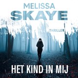 Het kind in mij - Melissa Skaye - 9789083642857