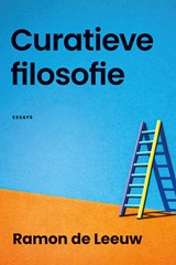 Curatieve filosofie - Ramon de Leeuw - 9789083678054