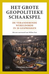 Het grote geopolitieke schaakspel - Christiaan Hoekstra - 9789083687704