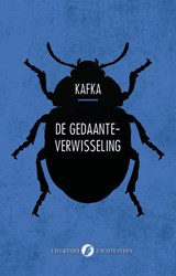 De gedaanteverwisseling - Franz Kafka - 9789083712802