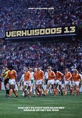 Verhuisdoos 13 - Martijn Schwillens - 9789083727288