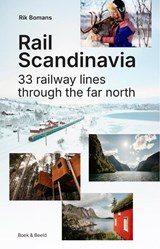 Rail Scandinavia - Rik Bomans - 9789083728308