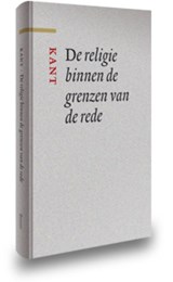 De religie binnen de grenzen van de rede - Immanuel Kant - 9789085069058
