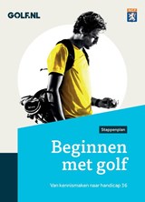 Beginnen met golf - NGF - 9789085167150