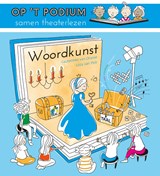 Woordkunst - Laurentien van Oranje ; Lizzy van Pelt - 9789085167945
