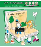 Lekker eigenwijs - Laurentien van Oranje ; Lizzy van Pelt - 9789085168065