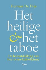 Het heilige & het taboe - Herman De Dijn - 9789085283379