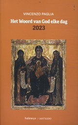 Het woord van God elke dag 2023 - Vincenzo Paglia - 9789085286783